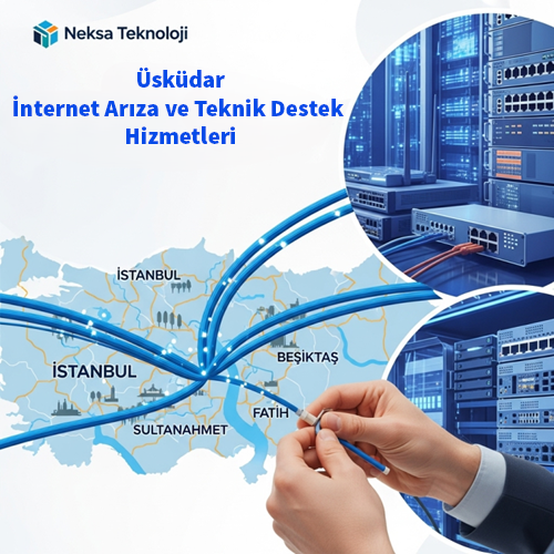 Üsküdar | İnternet Arıza ve Teknik Destek Hizmetleri 1 sküdar | İnternet Arıza ve Teknik Destek Hizmetleri
